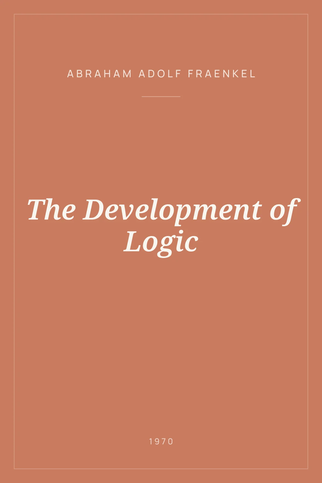 Portada de The Development of Logic