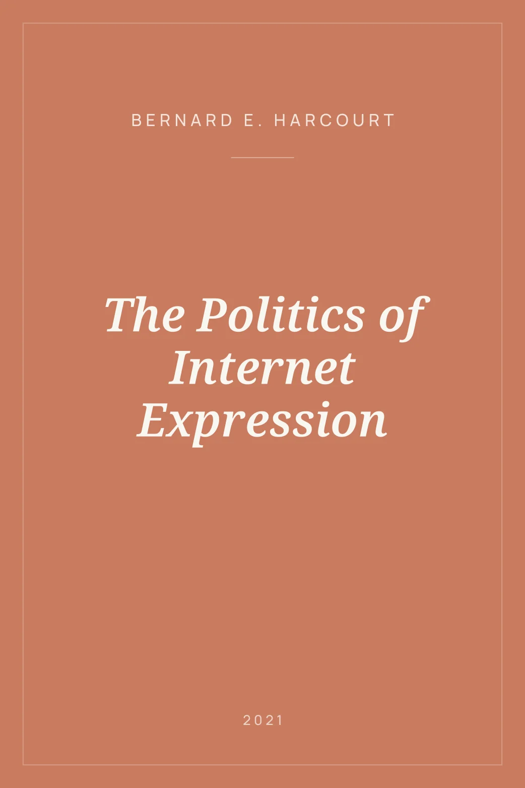 Portada de The Politics of Internet Expression