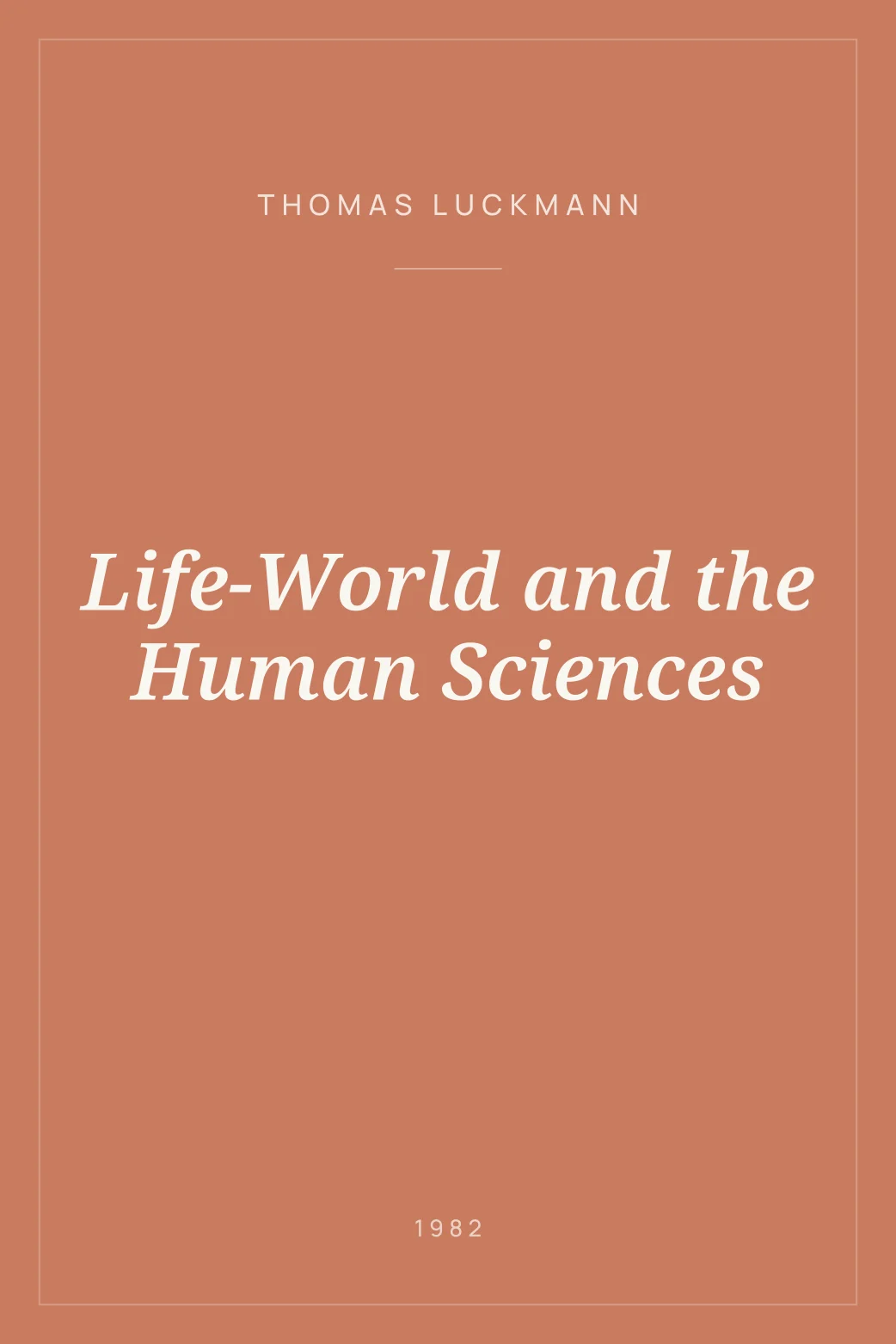 Portada de Life-World and the Human Sciences