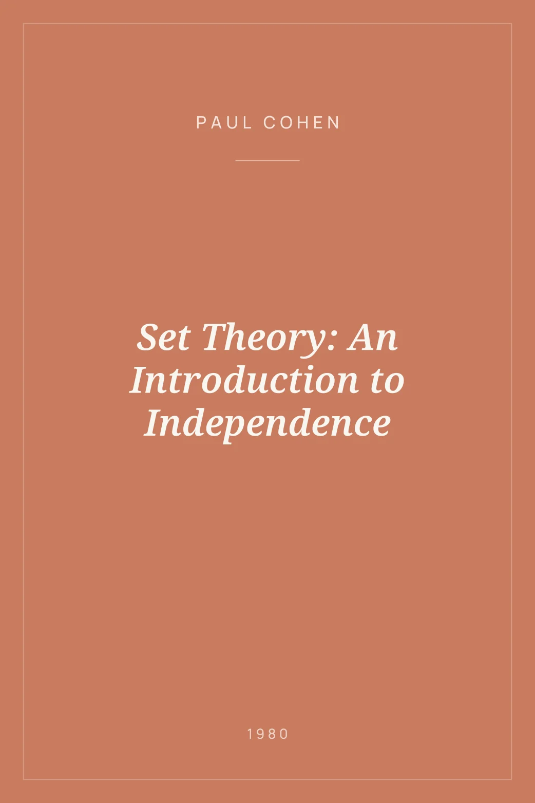 Portada de Set Theory: An Introduction to Independence