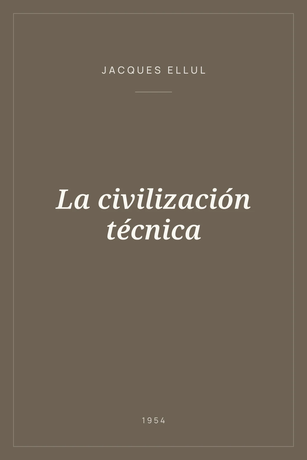 Portada de La civilización técnica