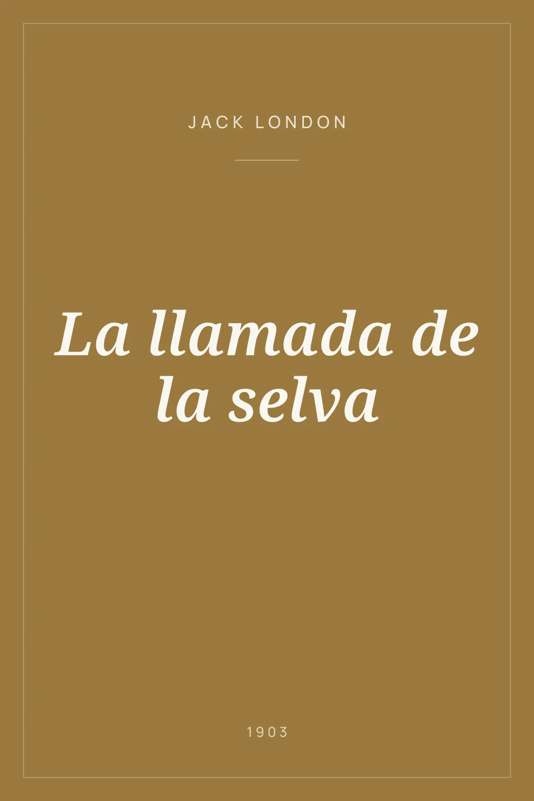 Portada de La llamada de la selva
