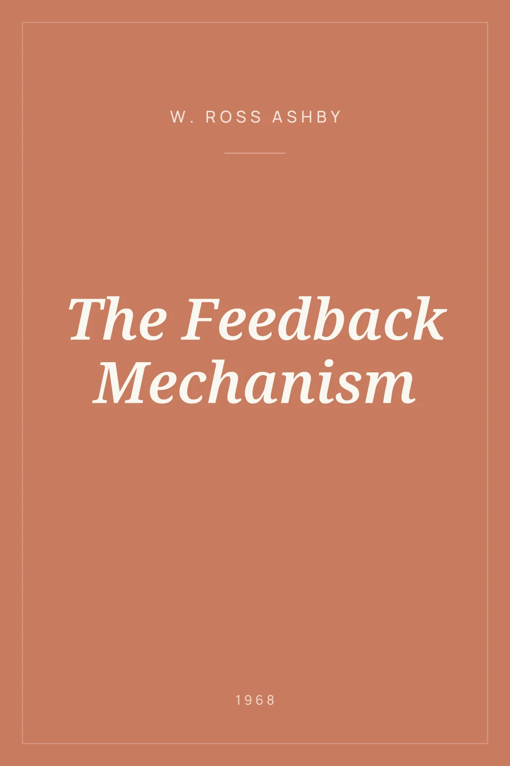 Portada de The Feedback Mechanism