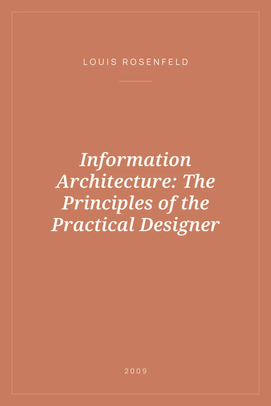 Portada de Information Architecture: The Principles of the Practical Designer
