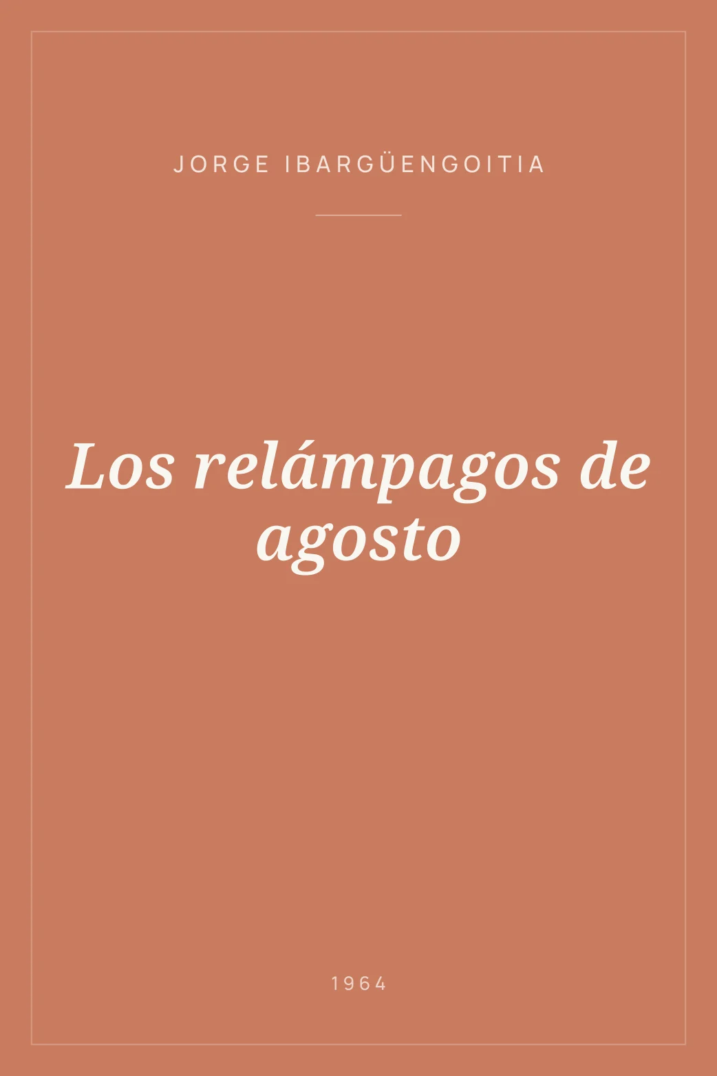 Portada de Los relámpagos de agosto