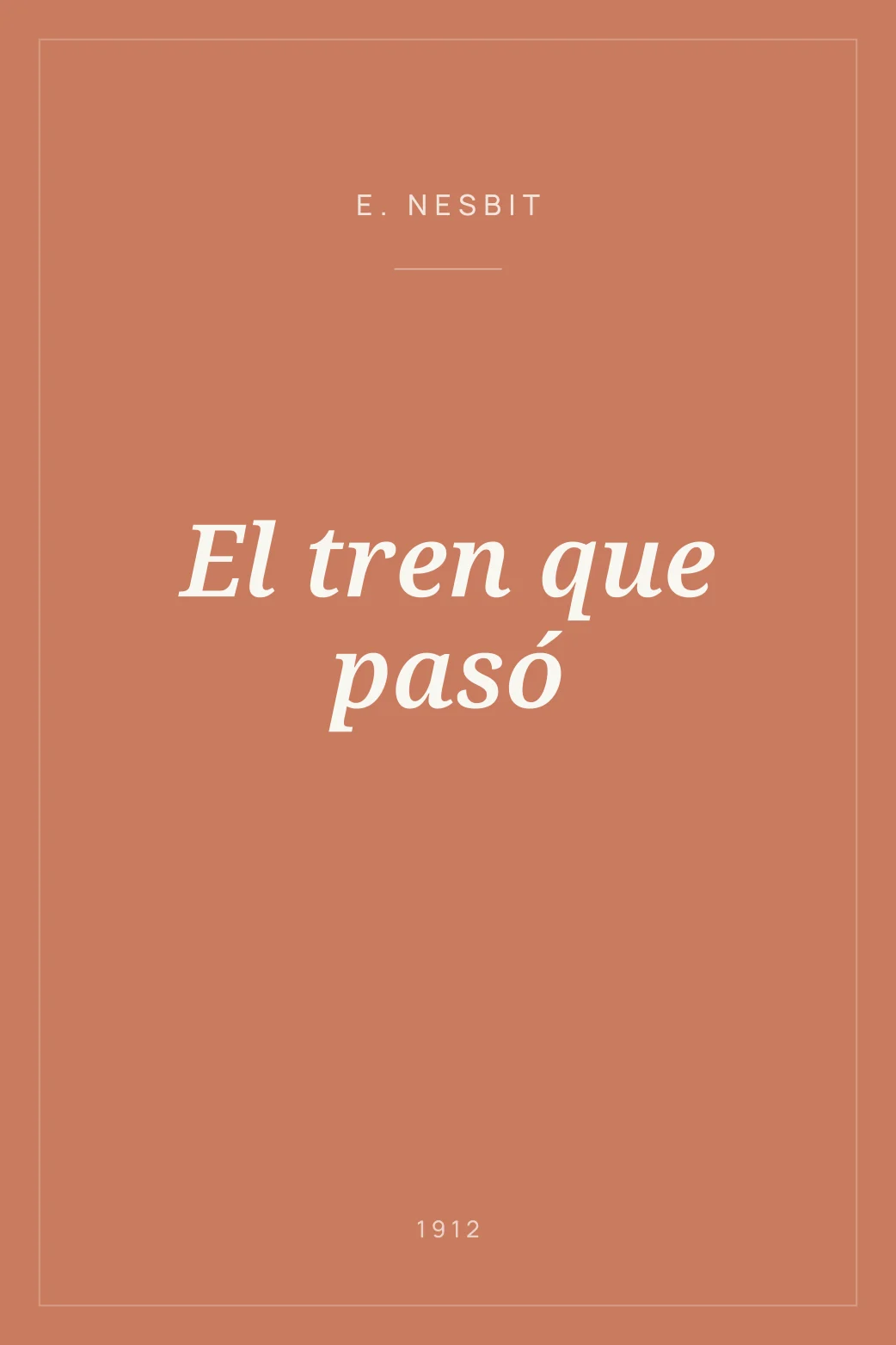 Portada de El tren que pasó