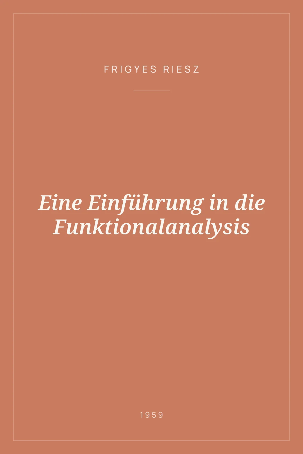 Portada de Eine Einführung in die Funktionalanalysis