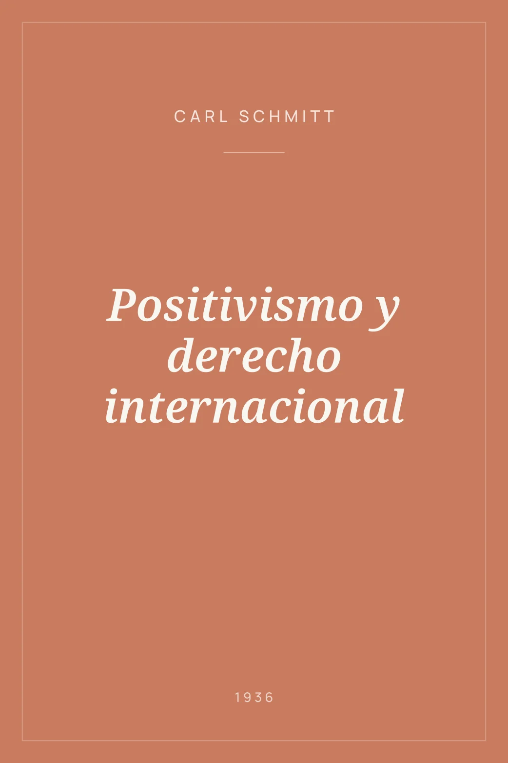 Portada de Positivismo y derecho internacional