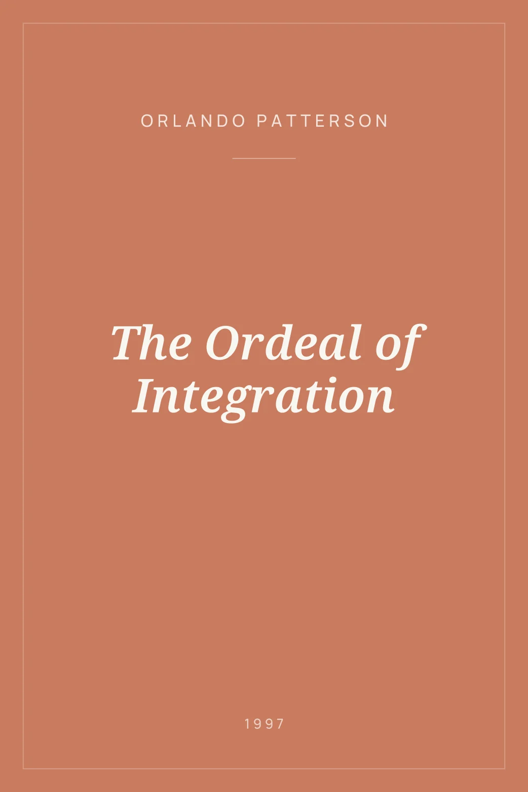 Portada de The Ordeal of Integration