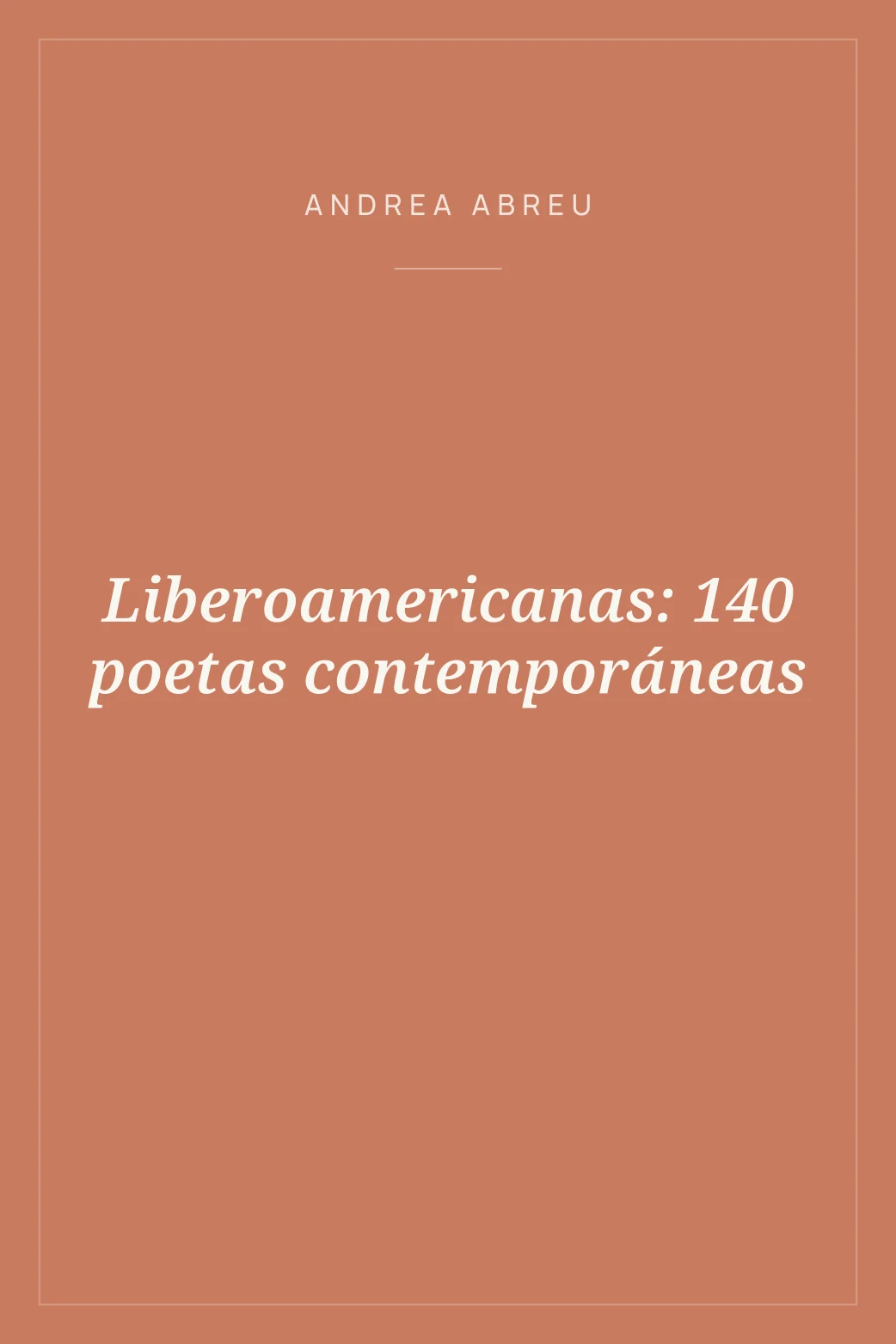 Portada de Liberoamericanas: 140 poetas contemporáneas