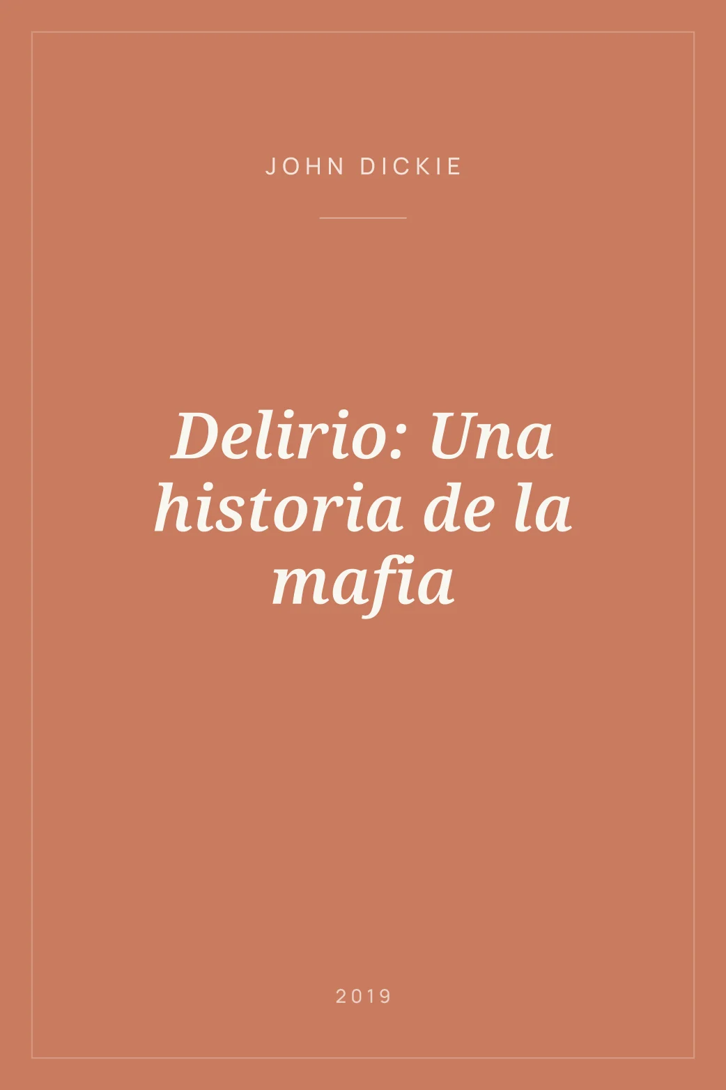 Portada de Delirio: Una historia de la mafia