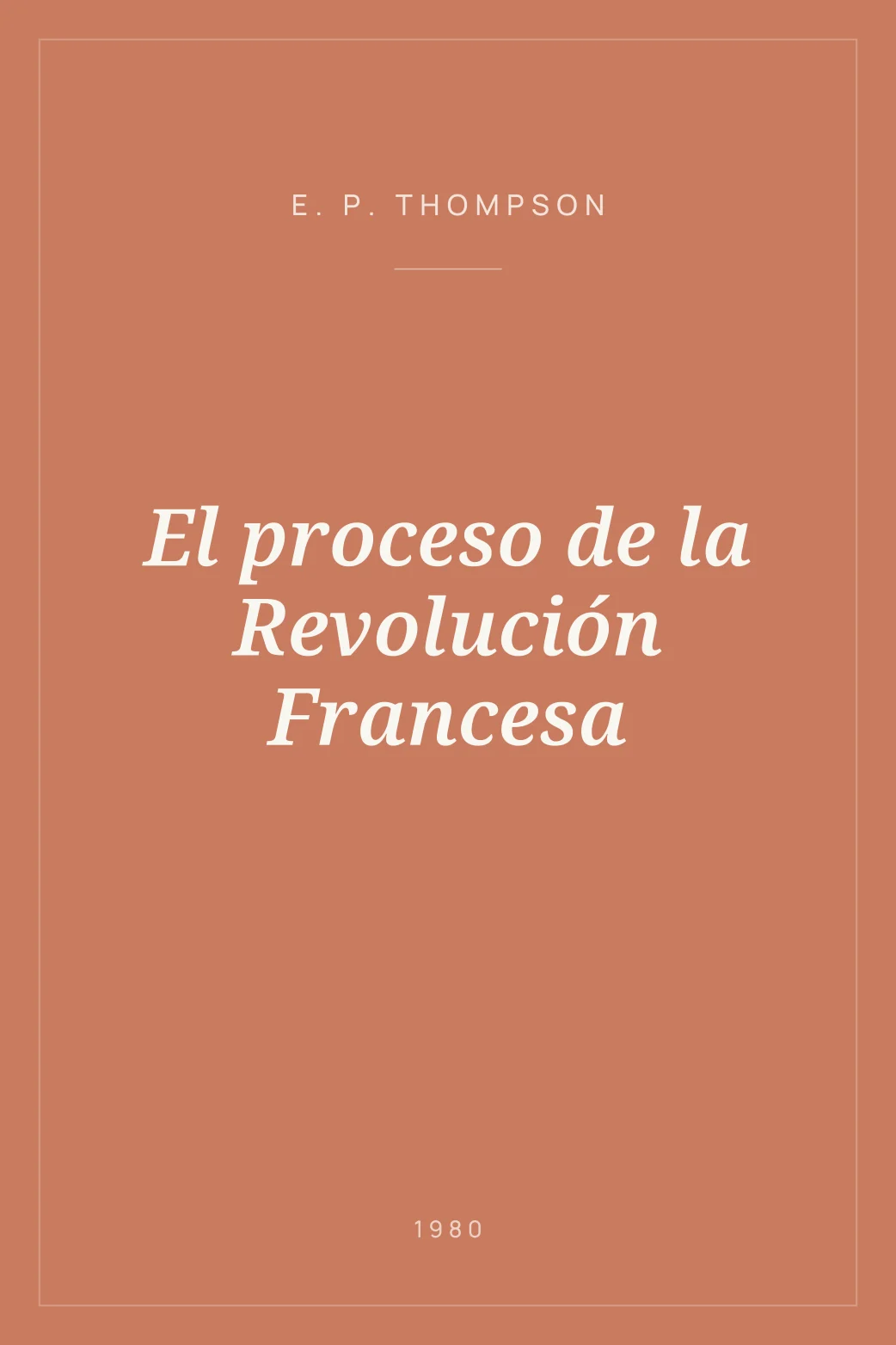 Portada de El proceso de la Revolución Francesa
