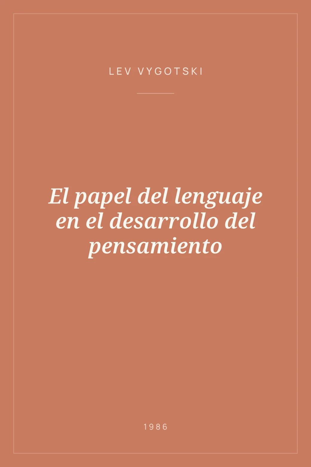 Portada de El papel del lenguaje en el desarrollo del pensamiento