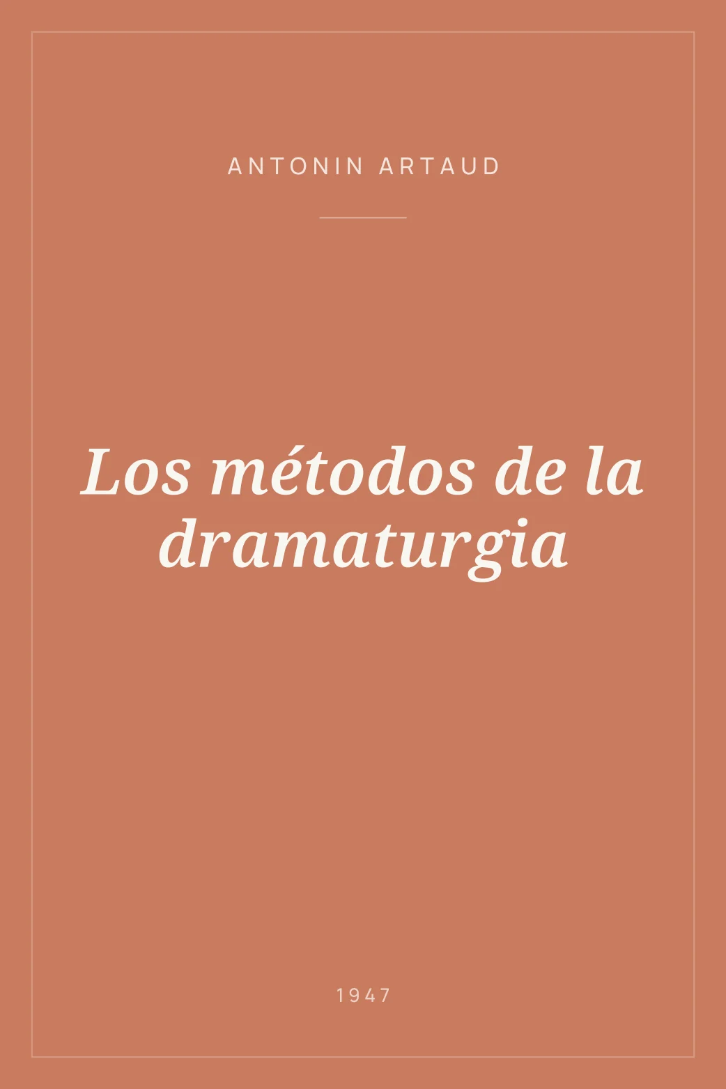 Portada de Los métodos de la dramaturgia