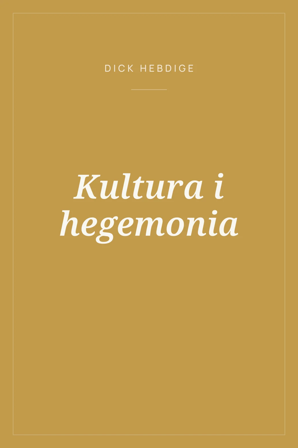 Portada de Kultura i hegemonia