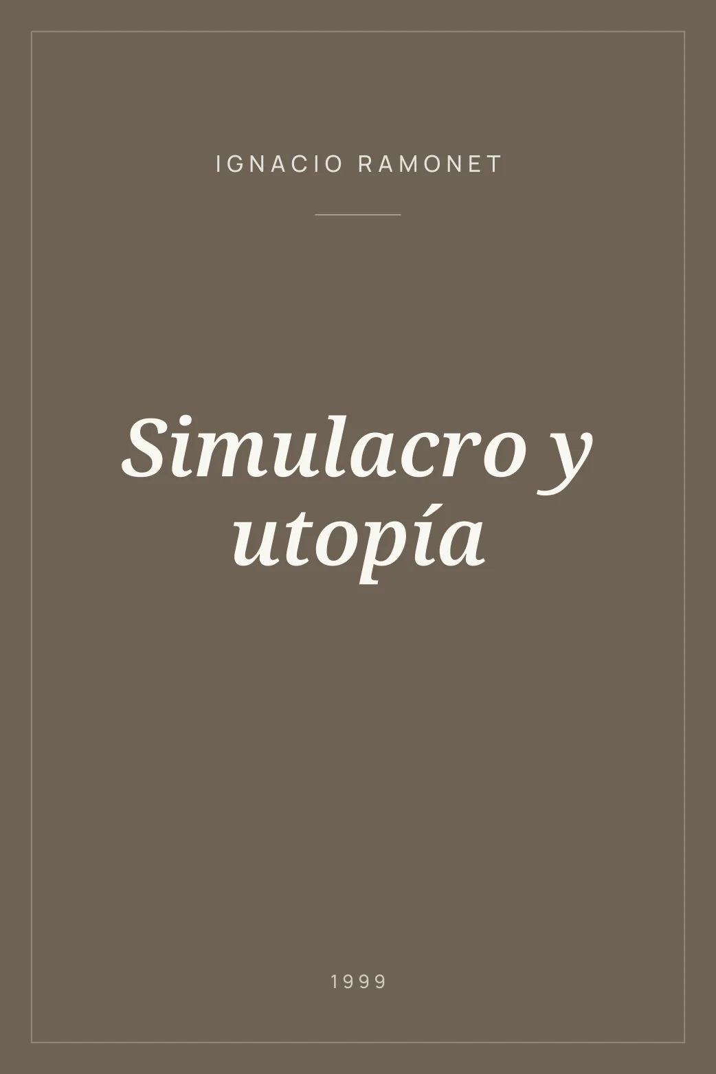 Portada de Simulacro y utopía