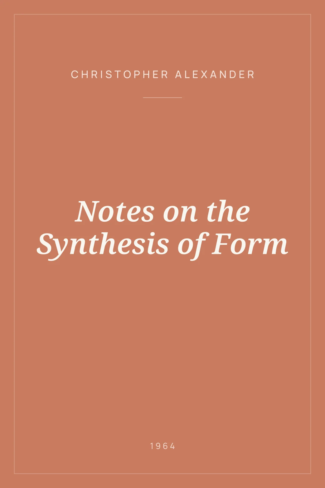 Portada de Notes on the Synthesis of Form