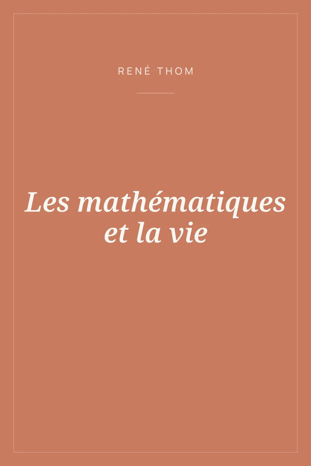 Portada de Les mathématiques et la vie