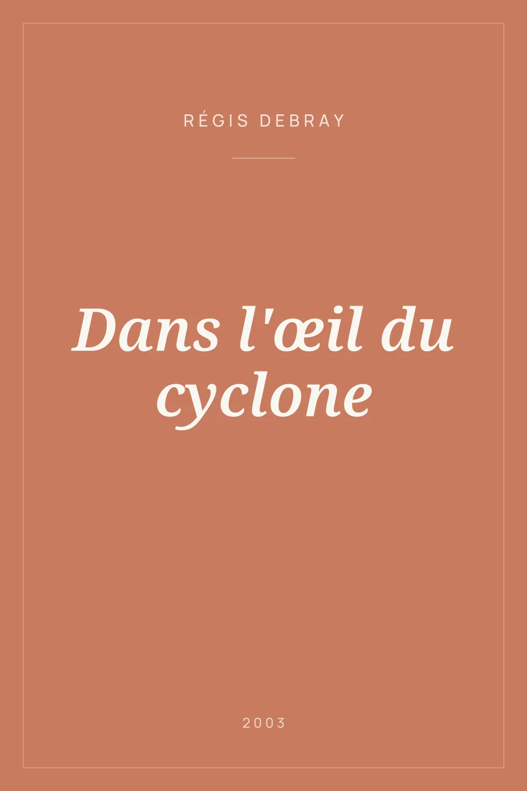 Portada de Dans l'œil du cyclone