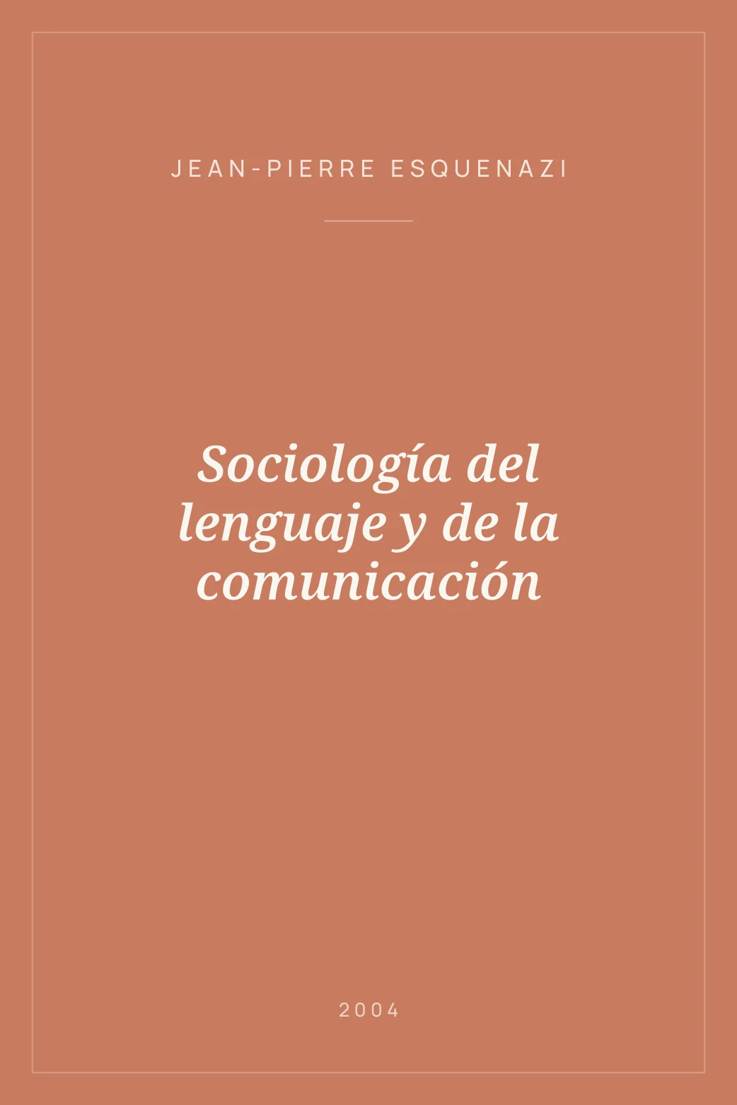 Portada de Sociología del lenguaje y de la comunicación