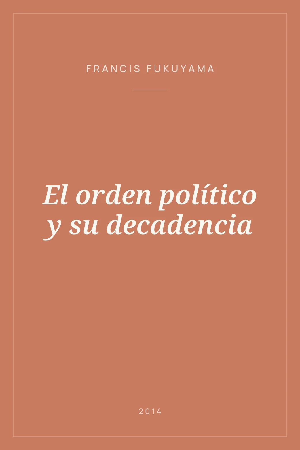 Portada de El orden político y su decadencia