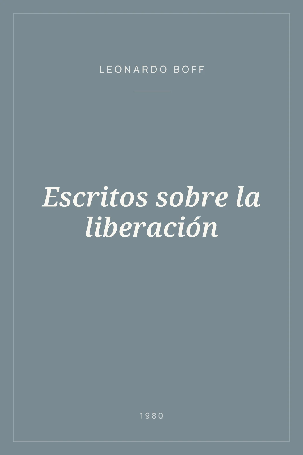 Portada de Escritos sobre la liberación