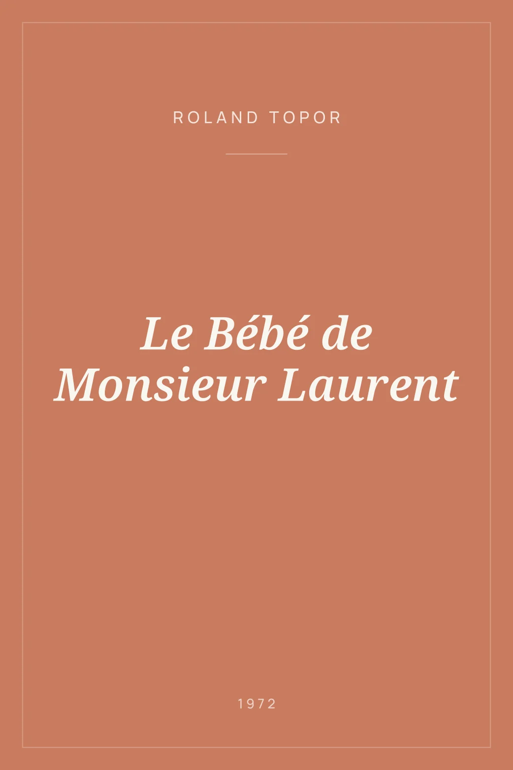 Portada de Le Bébé de Monsieur Laurent