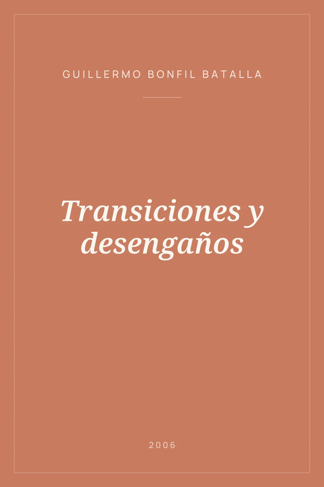 Portada de Transiciones y desengaños