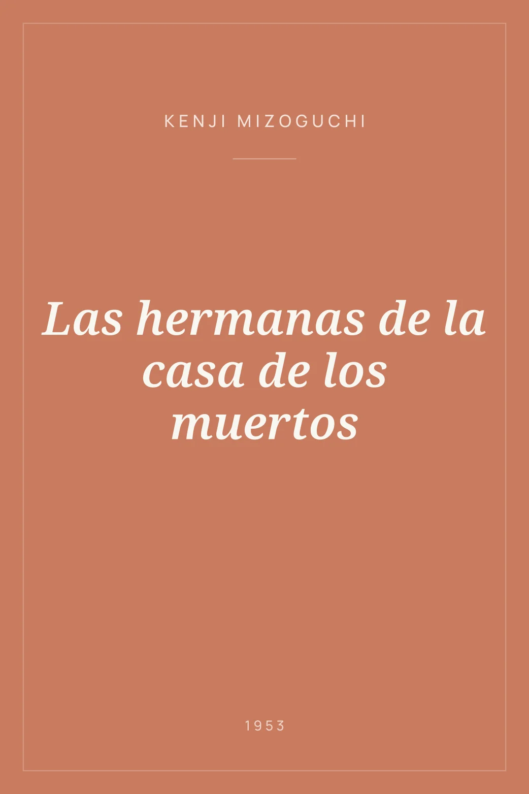 Portada de Las hermanas de la casa de los muertos