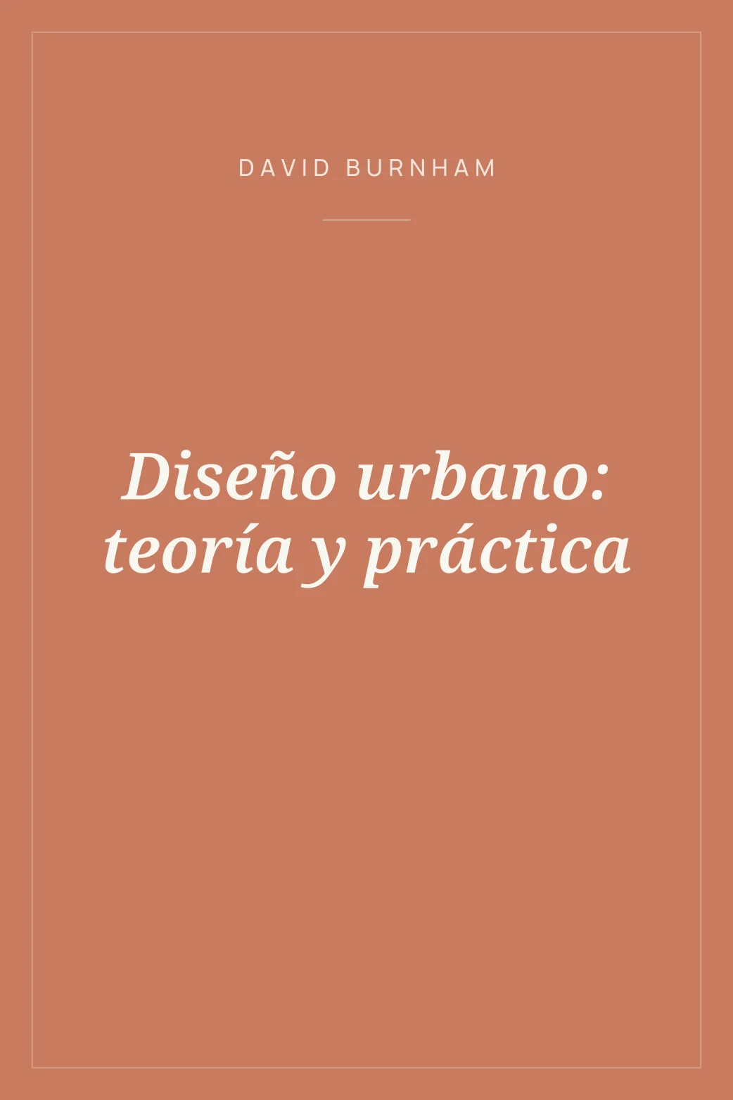 Portada de Diseño urbano: teoría y práctica