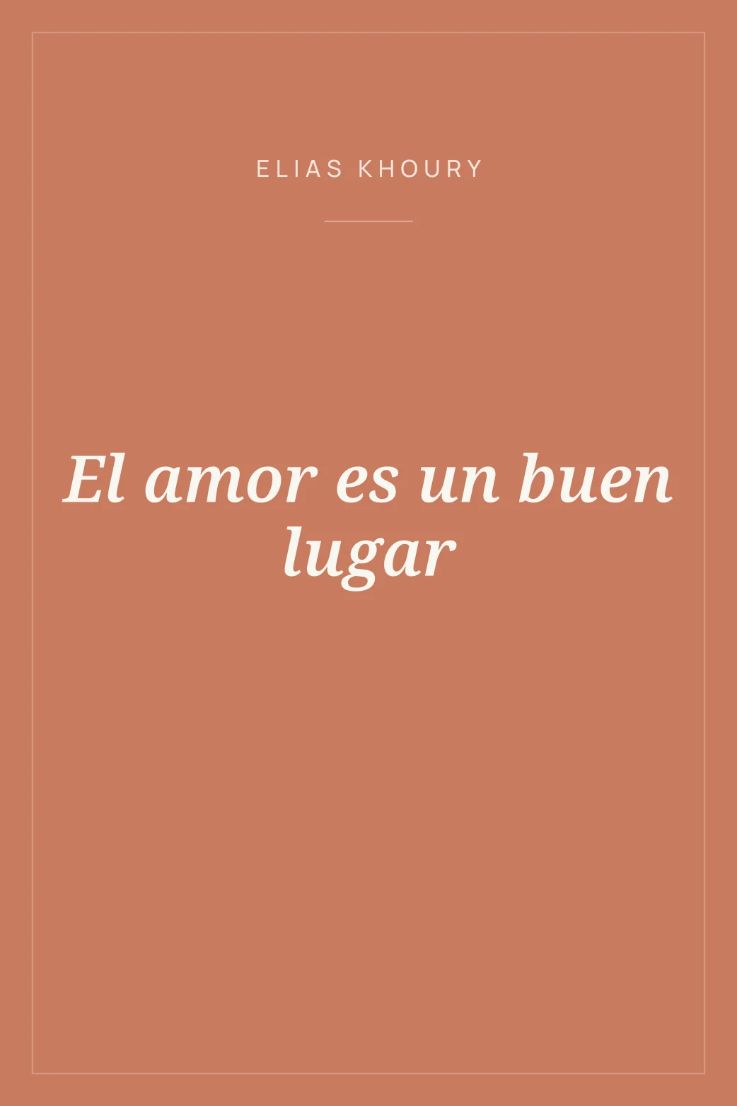 Portada de El amor es un buen lugar