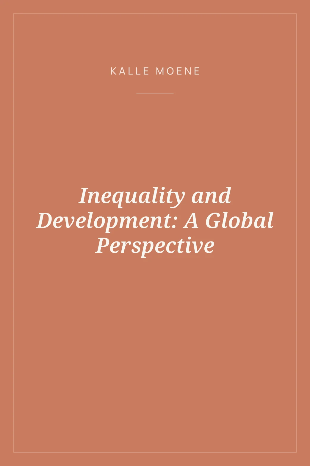Portada de Inequality and Development: A Global Perspective