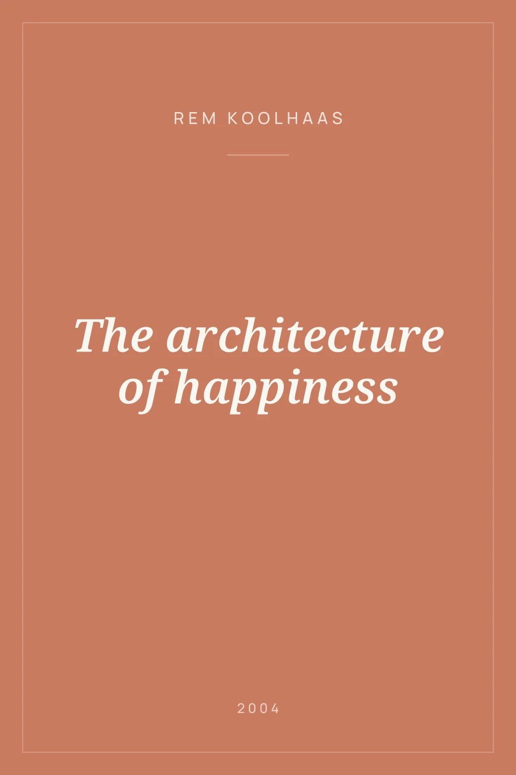 Portada de The architecture of happiness