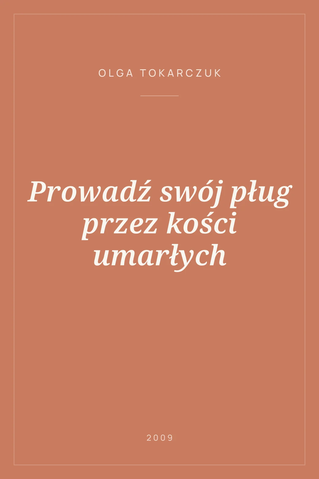 Portada de Prowadź swój pług przez kości umarłych