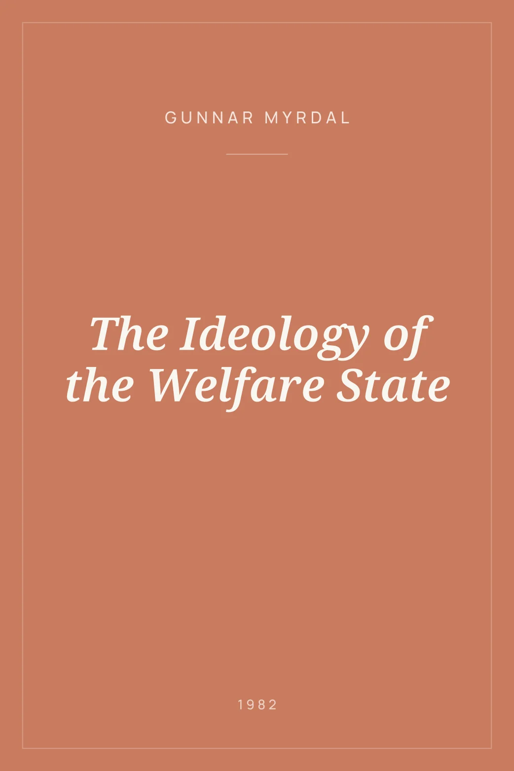 Portada de The Ideology of the Welfare State
