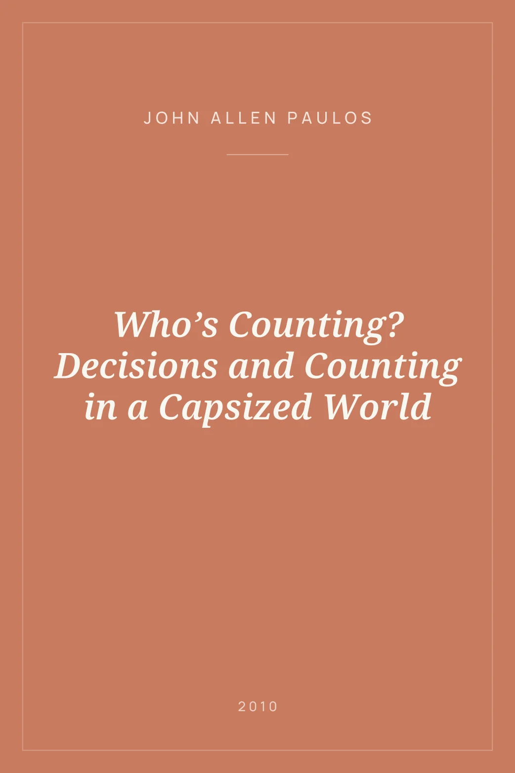 Portada de Who’s Counting? Decisions and Counting in a Capsized World
