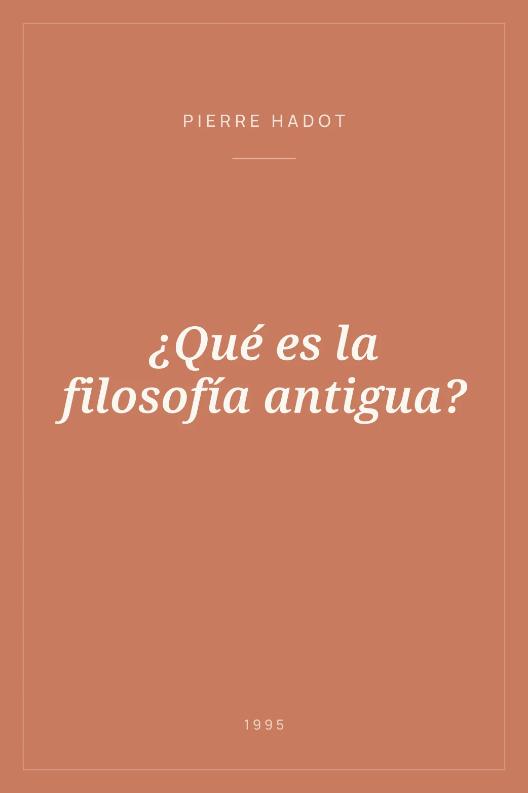 Portada de ¿Qué es la filosofía antigua?