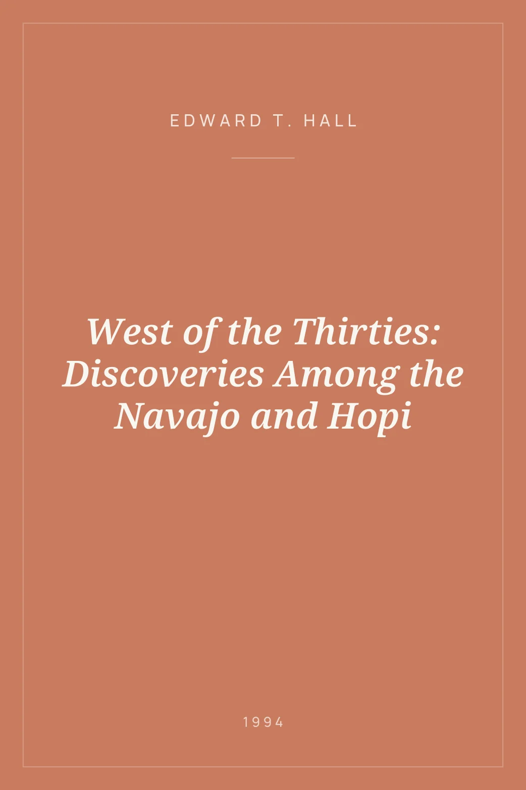 Portada de West of the Thirties: Discoveries Among the Navajo and Hopi