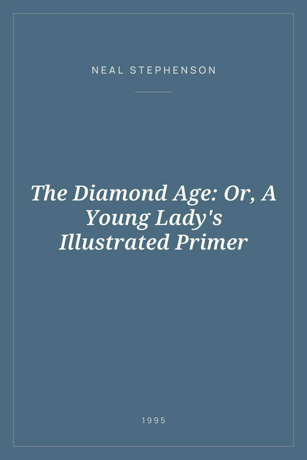 Portada de The Diamond Age: Or, A Young Lady's Illustrated Primer