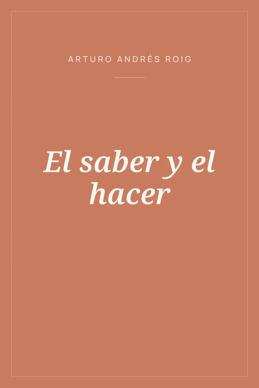 Portada de El saber y el hacer