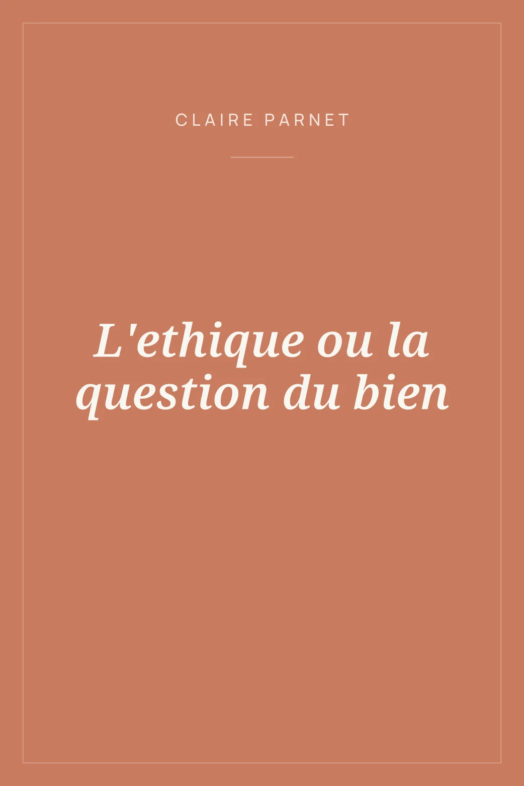 Portada de L'ethique ou la question du bien
