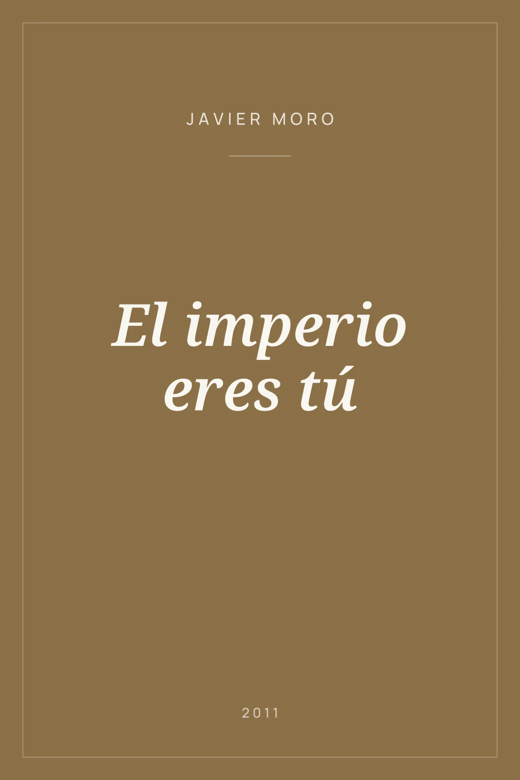 Portada de El imperio eres tú