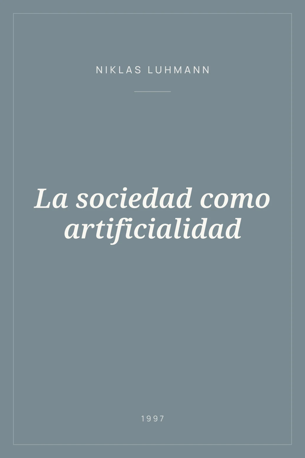 Portada de La sociedad como artificialidad