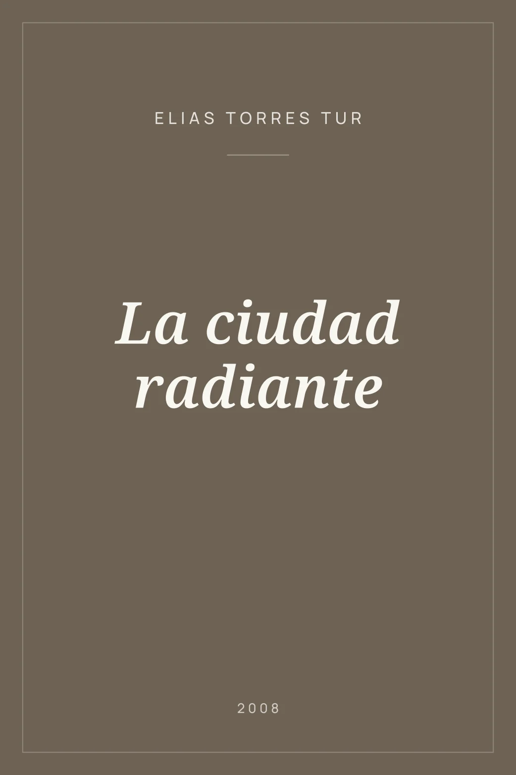 Portada de La ciudad radiante
