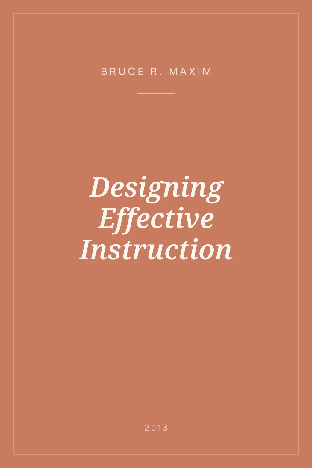 Portada de Designing Effective Instruction