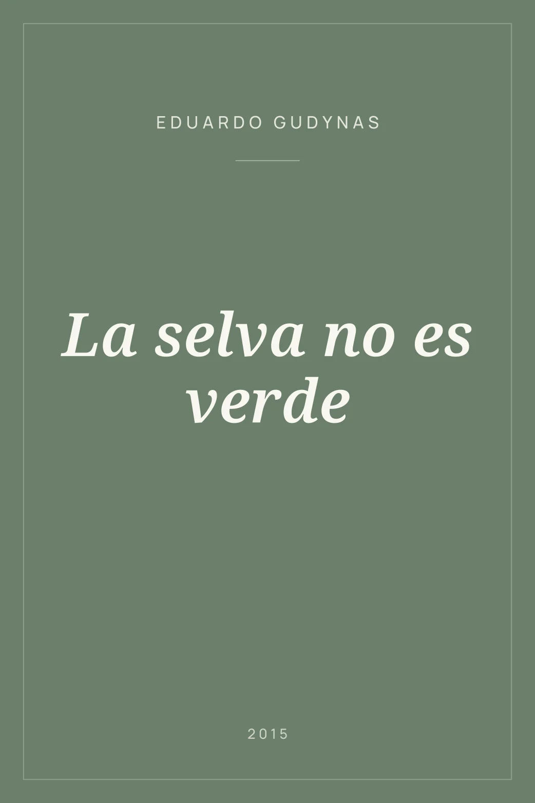 Portada de La selva no es verde