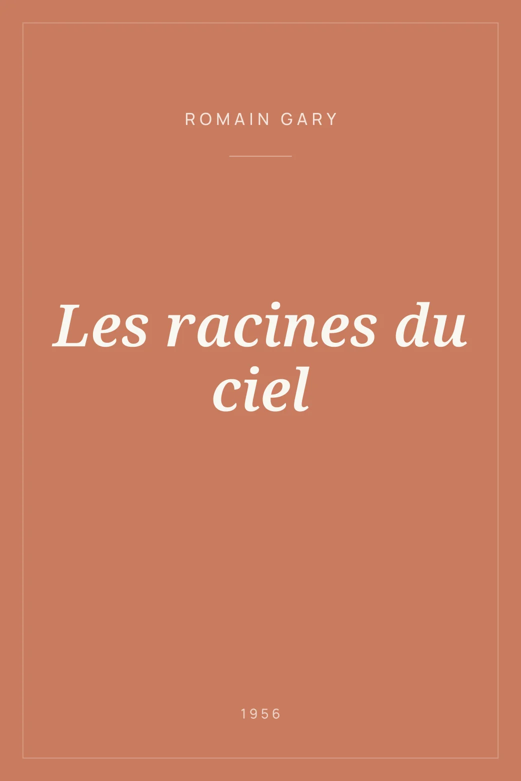 Portada de Les racines du ciel