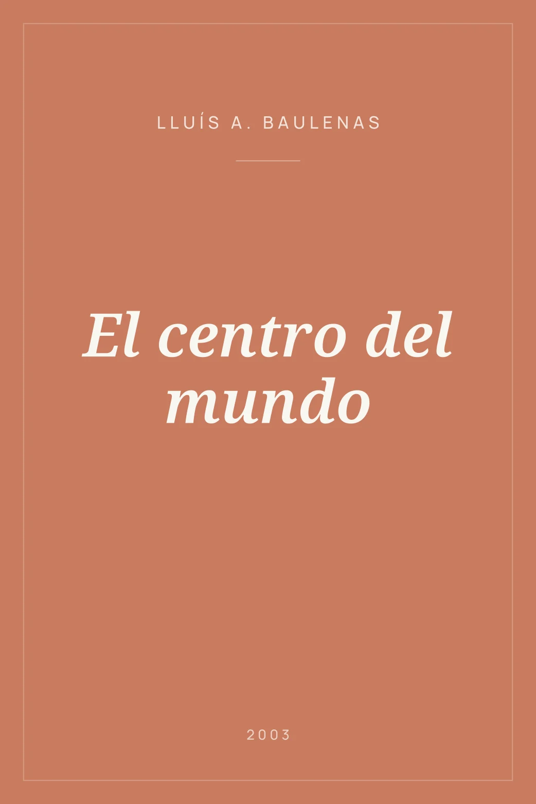Portada de El centro del mundo