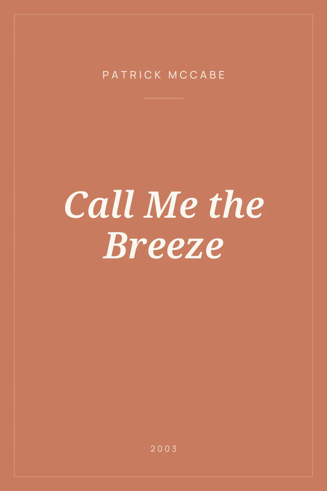 Portada de Call Me the Breeze