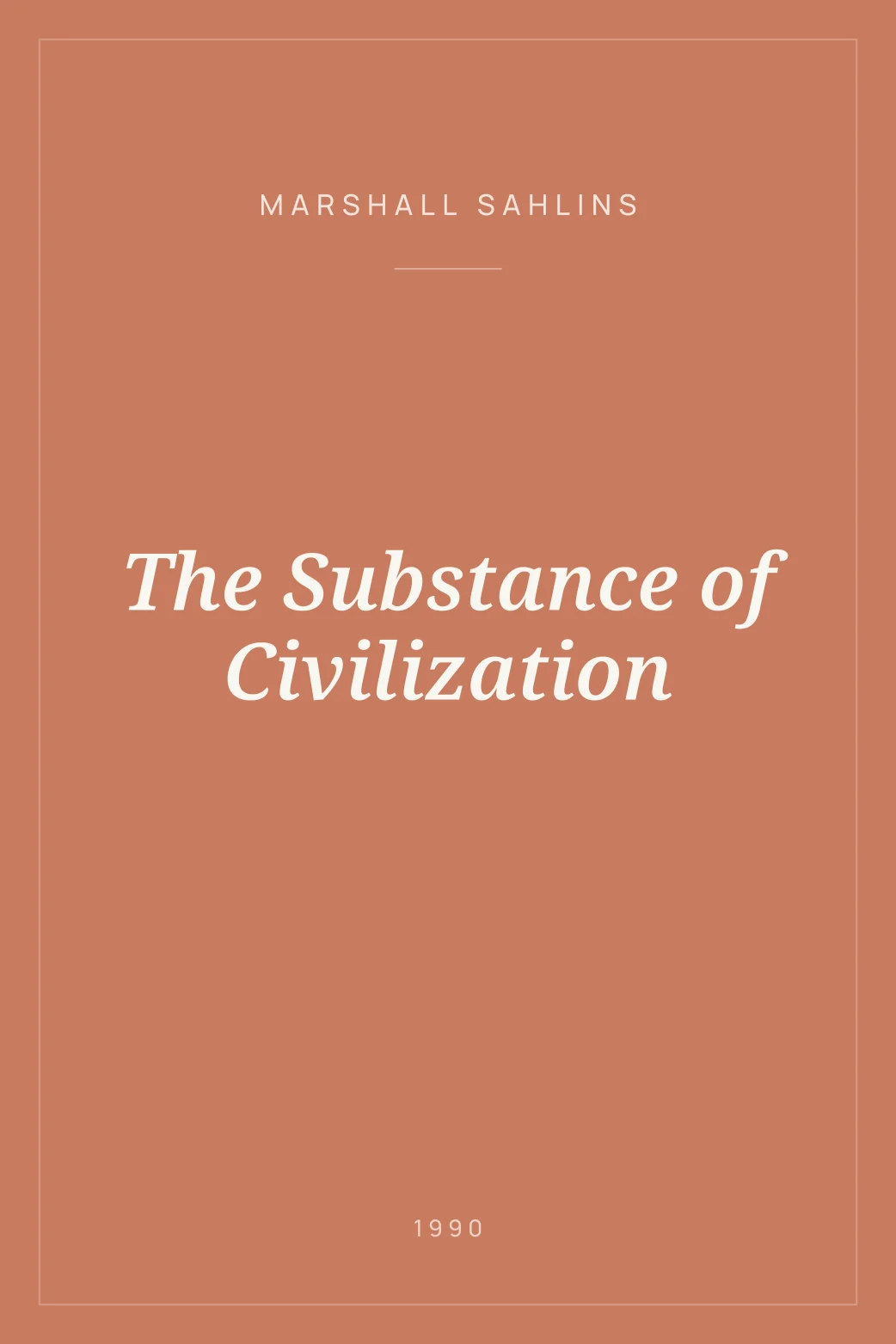 Portada de The Substance of Civilization